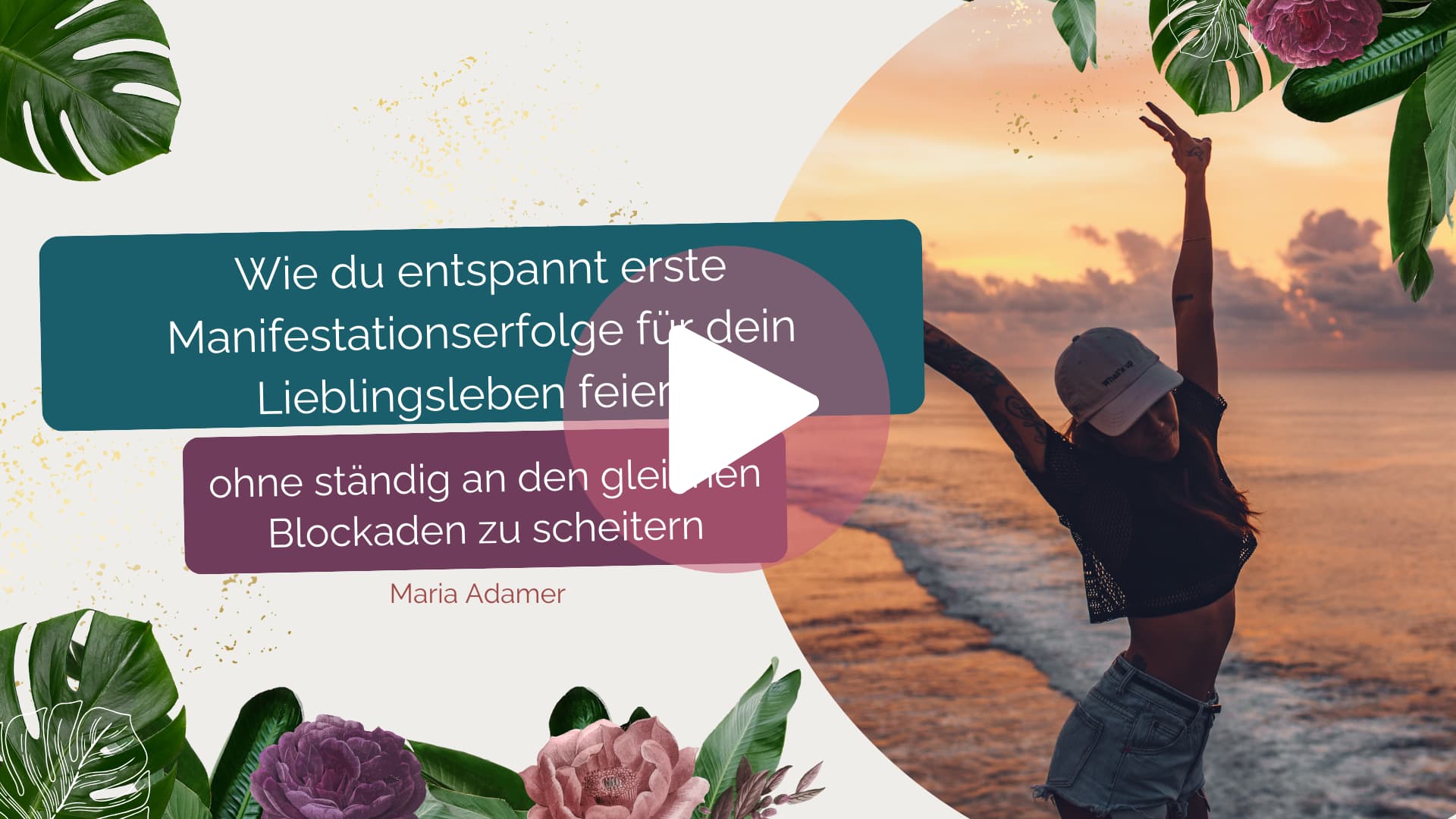 Wie du entspannt erste Manifestationserfolge für dein Lieblingsleben feierst-mit-play